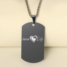 Load image into Gallery viewer, Choose Life 😍 Tag Necklace